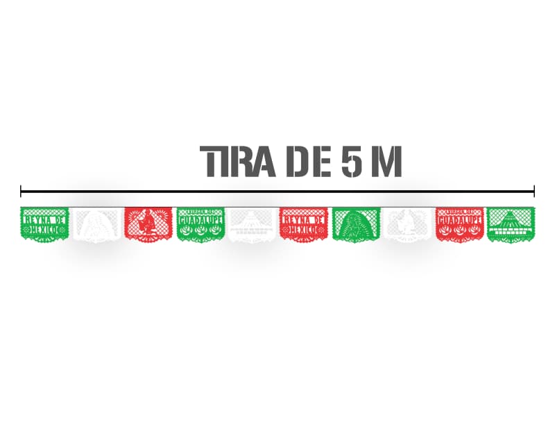 Plastico Picado Reyna de Mexico Tira Tricolor Virgen de Guadalupe