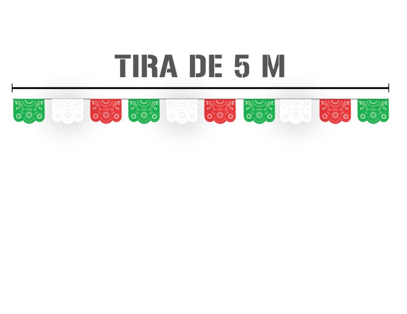 TIRA LISTA PARA COLGAR TRICOLOR FIESTAS PATRIAS - VIRGEN DE GUADALUPE - 20 DE NOVIEMBRE
